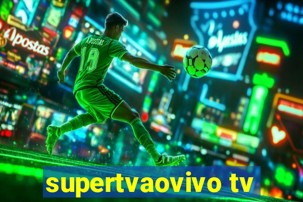 supertvaovivo tv